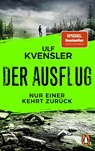 Der Ausflug - Nur einer kehrt zurück - Ulf Kvensler - 9783328113218
