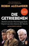 Die Getriebenen - Robin Alexander - 9783328114499