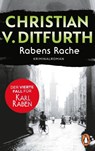 Rabens Rache - Christian V. Ditfurth - 9783328114802