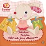 Bababoo and friends - Häschen Pippa zieht sich ganz alleine an - Katja Richert - 9783328301202