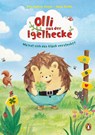 Olli aus der Igelhecke - Wo hat sich das Glück versteckt? - Ann-Katrin Heger - 9783328301394