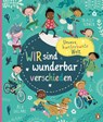 Unsere kunterbunte Welt - Wir sind wunderbar verschieden - Tracey Turner - 9783328303145