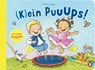 (K)ein Puuups! - Christine Kugler - 9783328303473