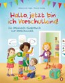Hallo, jetzt bin ich Vorschulkind! - Johanna von Vogel - 9783328303893