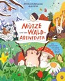 Mütze und das Waldabenteuer - Anna Schloßmacher - 9783328303961