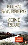 Keine Reue - Ellen Sandberg - 9783328603139