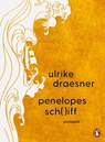 penelopes sch( )iff - Ulrike Draesner - 9783328603405
