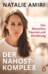 Der Nahost-Komplex - Natalie Amiri - 9783328604525