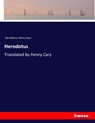 Herodotus - Herodotus ; Henry Cary - 9783337195199
