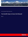 The Scientific Papers of James Clerk Maxwell - James Clerk Maxwell ; William Davidson Nivin - 9783337416553