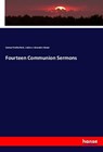 Fourteen Communion Sermons - Samuel Rutherford ;  Andrew Alexander Bonar - 9783337689902