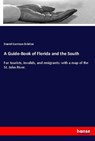 A Guide-Book of Florida and the South - Daniel Garrison Brinton - 9783337696443
