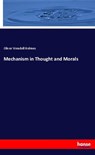 Mechanism in Thought and Morals - Oliver Wendell Holmes - 9783337753313