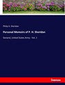 Personal Memoirs of P. H. Sheridan - Philip H. Sheridan - 9783337834906