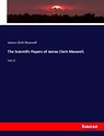 The Scientific Papers of James Clerk Maxwell, - James Clerk Maxwell - 9783337975173