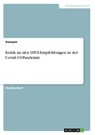 Kritik an den DIVI-Empfehlungen in der Covid-19-Pandemie - Anonym - 9783346528605