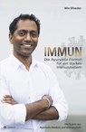 IMMUN - Win Silvester ; Kerstin Rosenberg ; Svenja Giese ; Dr. Vincent Giampapa ; Wolfgang Scheel ; Sammy Baker ; Heidi Estler ; Lama Sonam Rabgye ; Christiane Olschyne-Inge ; Andreas Könings ; Anne Steinmann / Fabian Wendt ; Chris Ensminger ; David McCray ; Kirs - 9783347082991