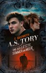 A. S. Tory und der letzte Sommer am Meer - S. Sagenroth - 9783347123793