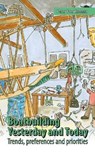 Boatbuilding - Yesterday and Today - FOERTHMANN,  Peter - 9783347218130