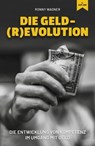 Geld(R)evolution - Ronny Wagner - 9783347262423