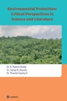 Environmental Protection: Critical Perspectives in Science and Literature - Dr. Mallesh Reddy ; Dr. Sanjay N. Shende ; Dr. Premila Swamy D. - 9783347271173