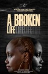 A broken life - Judence Kayitesi - 9783347308855