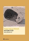 KATZENFUTTER - Herbert-Werner Mühlroth - 9783347367357