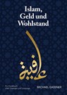 Islam, Geld und Wohlstand - Michael Gassner - 9783347542440