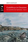 Godeffroys in Ozeanien - Jakob Anderhandt - 9783347722828
