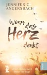 Wenn das Herz denkt - Jennifer C. Angersbach - 9783347751200