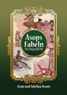 Äsops Fabeln für Jung und Alt - Äsop ; Adelina Brant - 9783347823839