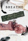 Breathe with me, love! - Katrin Romano - 9783347926141