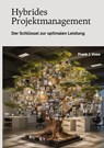 Hybrides Projektmanagement - Frank J. Voss - 9783347987012