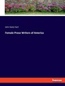 Female Prose Writers of America - John Seely Hart - 9783348086820