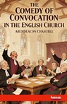 The Comedy of Convocation in the English Church - Archdeacon Chasuble - 9783348133579