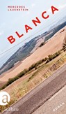 Blanca - Mercedes Lauenstein - 9783351037017