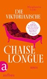 Die viktorianische Chaiselongue - Marghanita Laski - 9783351042592