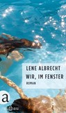 Wir, im Fenster - Lene Albrecht - 9783351050658
