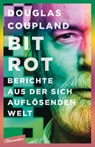 Bit Rot - Douglas Coupland - 9783351050702