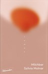 Milchbar - Szilvia Molnar - 9783351051068