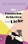 Die Unannehmlichkeiten von Liebe - Die deutsche Ausgabe von "Loathe to Love You" - Ali Hazelwood - 9783352009891