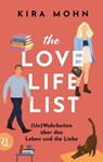 The Love-Life-List: (Un)Wahrheiten über das Leben und die Liebe - Kira Mohn - 9783352010019