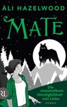 Mate - Die unzumutbare Unmöglichkeit von Liebe - Ali Hazelwood - 9783352010170