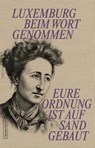 Eure Ordnung ist auf Sand gebaut - Franziska Kleiner - 9783355019200