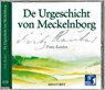 De Urgeschicht von Meckelnborg. 2 CDs -  - 9783356009415