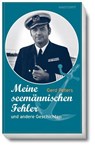Meine seemännischen Fehler - Gerd Peters - 9783356014815