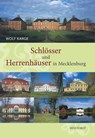 Schlösser und Herrenhäuser in Mecklenburg - Wolf Karge - 9783356016116