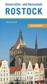 Reiseführer Universitäts- und Hansestadt Rostock - Thorsten Czarkowski ; Thomas Häntzschel - 9783356016239