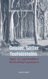 Geister, Götter, Teufelssteine - Hartmut Schmied - 9783356017878