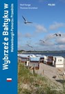 Wybrzeż e Bałtuku w Meklemburgii-Pomorzu Przednim - Wolf Karge ; Thomas Grundner - 9783356019421